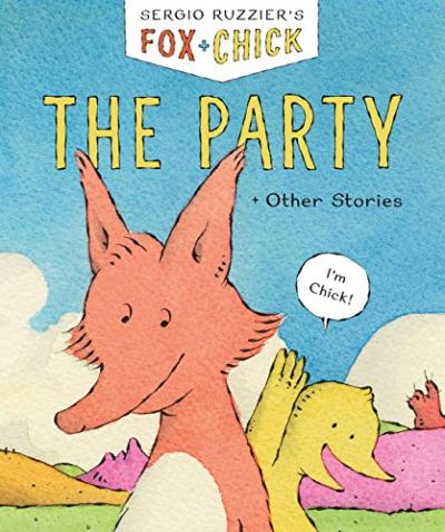 Book Cover - Fox and Chick: The Party and Other Stories