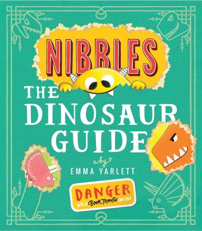 Book Cover - Nibbles: The Dinosaur Guide