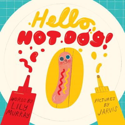 Book Cover - Hello, Hot Dog!