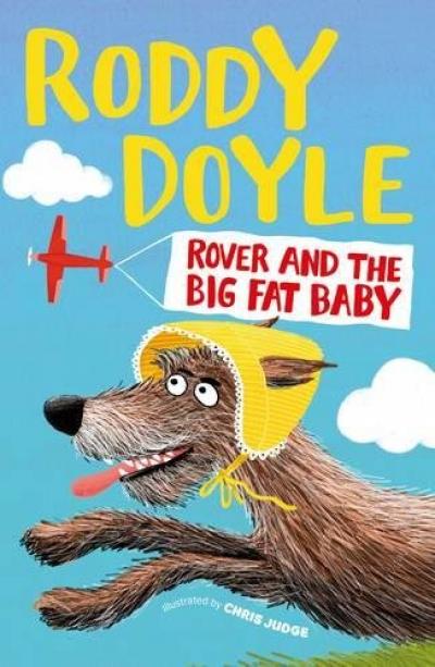Book Cover - Rover and the Big Fat Baby