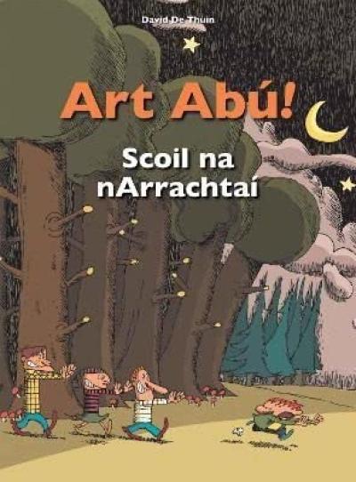 Book Cover - Art Abú Scoil na nArrachtaí