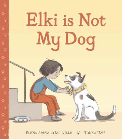 Book Cover - Elki is Not My Dog