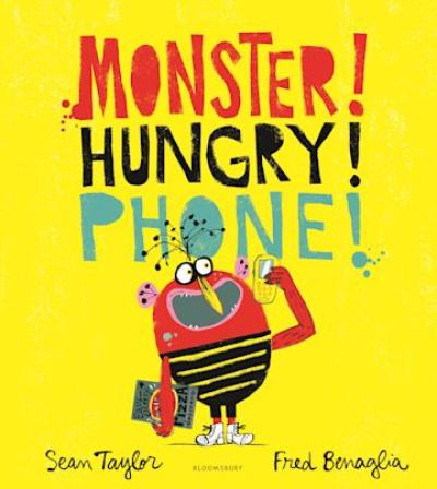 Book Cover - Monster! Hungry! Phone!