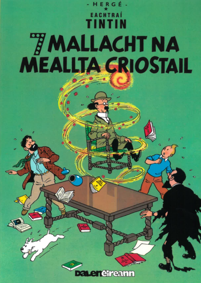 Book Cover - Tintin - Seacht Mallacht na Meallta Criostail