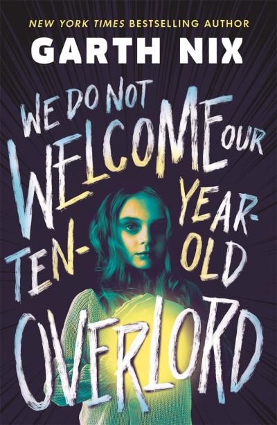 WE DO NOT WELCOME OUR TEN-YEAR-OLD OVERLORD - Cover