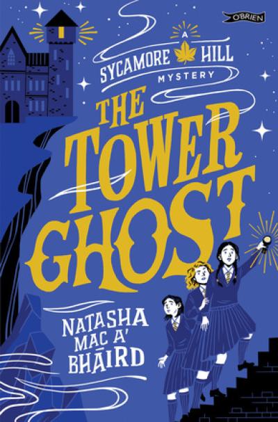 A Sycamore Hill Mystery: The Tower Ghost