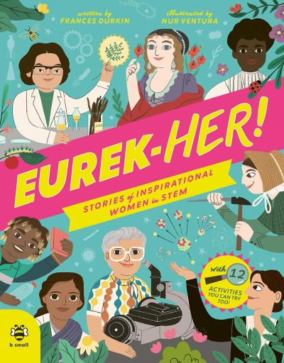 Eurek-HER! Stories of Inspirational Women in STEM