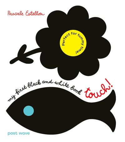 Book Cover – My First Black and White Book: Touch!