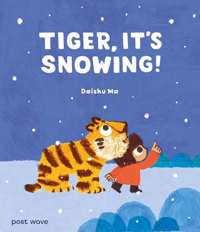 Book Cover – Tiger, It's Snowing!
