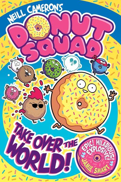 Book Cover – Donut Squad: Take Over the World!