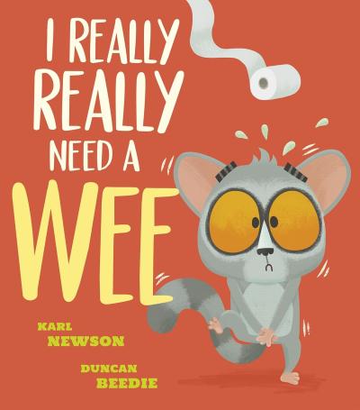 Book Cover - I Really, Really Need a Wee!