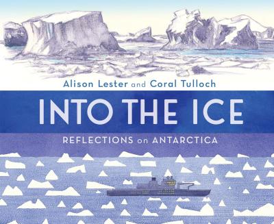 Book Cover – Into the Ice: Reflections on Antarctica