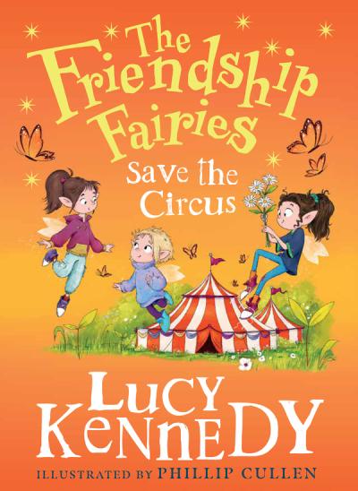 Book Cover – The Friendship Fairies Save the Circus