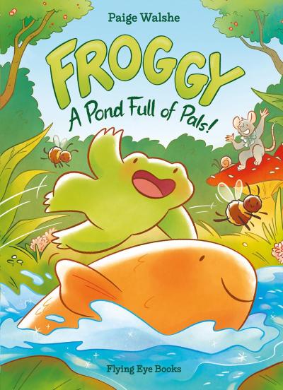 Book Cover – Froggy: A Pond Full of Pals!