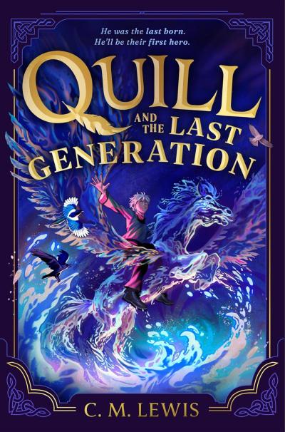 Book Cover – Quill and the Last Generation