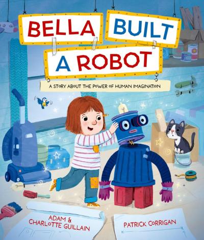 Book Cover – Bella Built a Robot