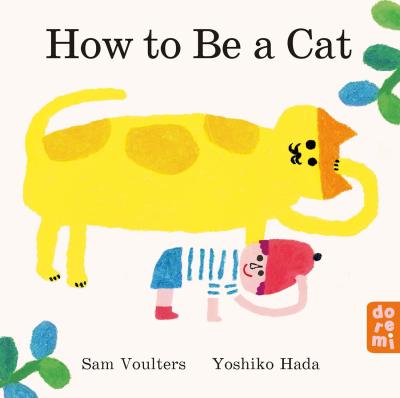 Book Cover – How to Be a Cat